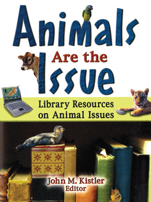cover image of Animals are the Issue